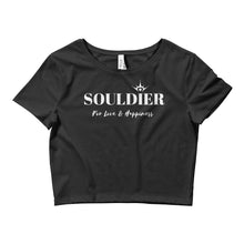 Souldier for love and happiness --- Women’s Crop Tee